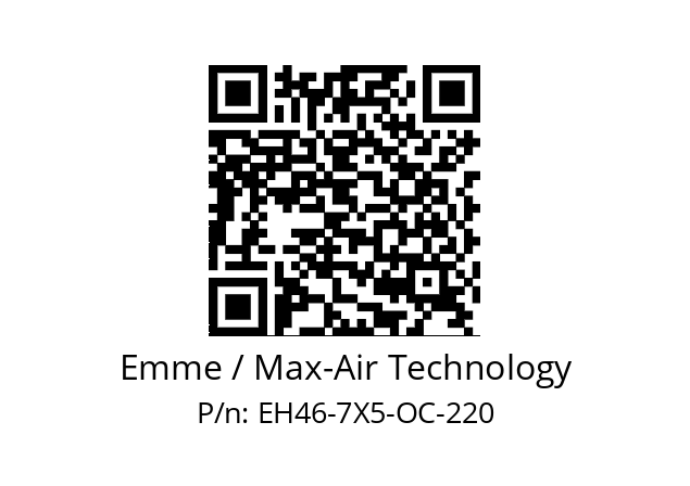   Emme / Max-Air Technology EH46-7X5-OC-220