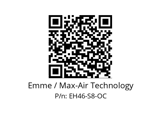   Emme / Max-Air Technology EH46-S8-OC