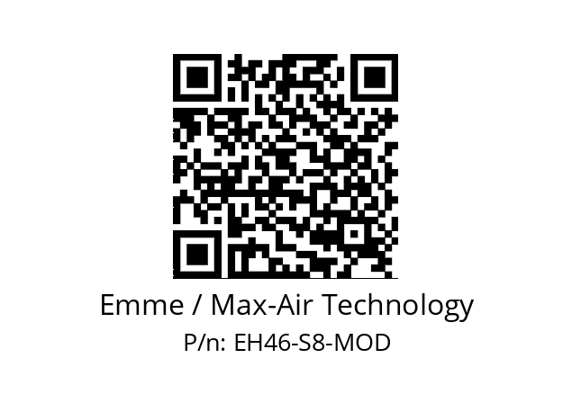   Emme / Max-Air Technology EH46-S8-MOD