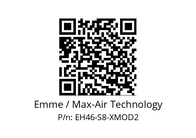   Emme / Max-Air Technology EH46-S8-XMOD2