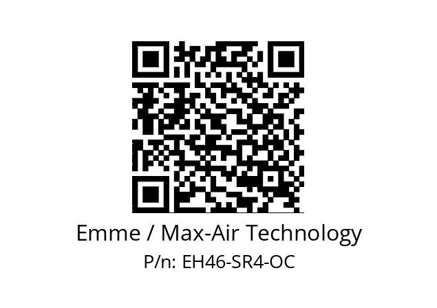   Emme / Max-Air Technology EH46-SR4-OC