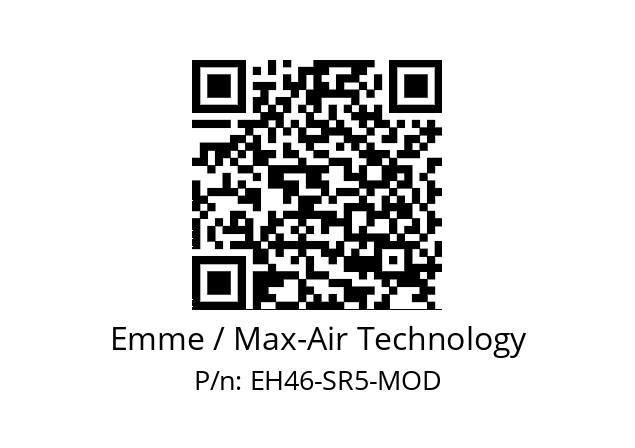   Emme / Max-Air Technology EH46-SR5-MOD