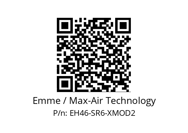   Emme / Max-Air Technology EH46-SR6-XMOD2