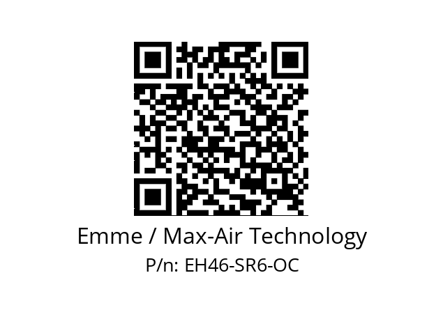   Emme / Max-Air Technology EH46-SR6-OC