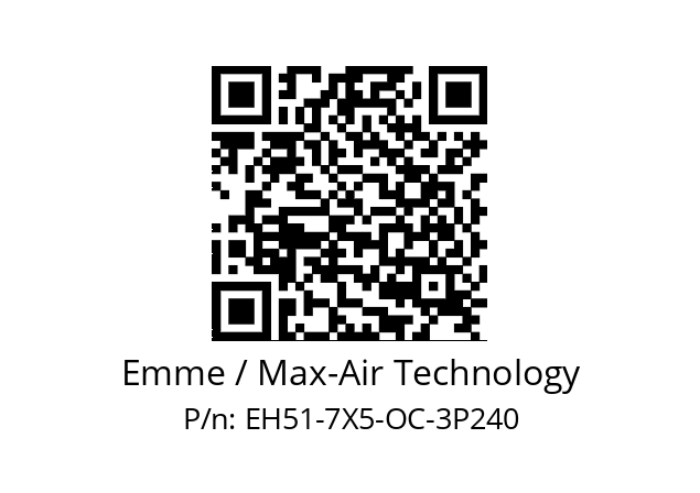   Emme / Max-Air Technology EH51-7X5-OC-3P240