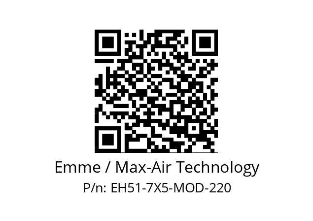   Emme / Max-Air Technology EH51-7X5-MOD-220