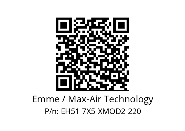   Emme / Max-Air Technology EH51-7X5-XMOD2-220