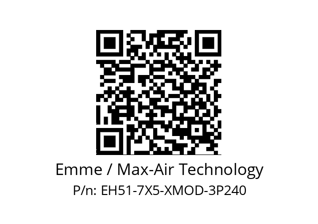   Emme / Max-Air Technology EH51-7X5-XMOD-3P240