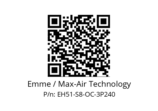   Emme / Max-Air Technology EH51-S8-OC-3P240