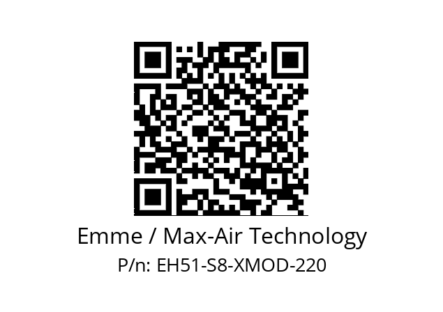   Emme / Max-Air Technology EH51-S8-XMOD-220