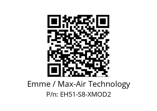   Emme / Max-Air Technology EH51-S8-XMOD2