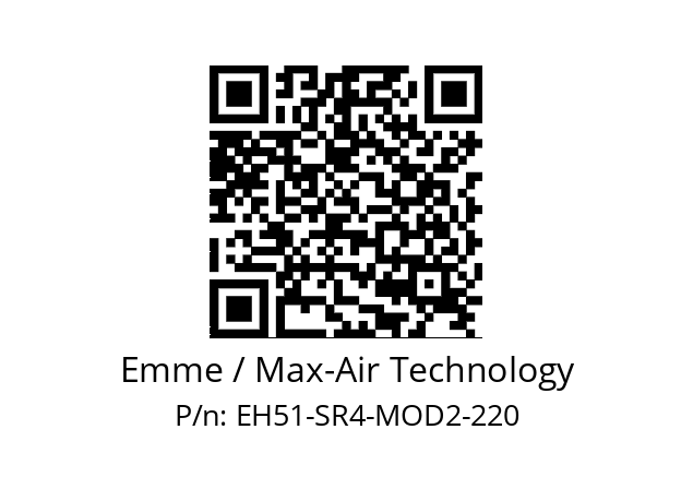   Emme / Max-Air Technology EH51-SR4-MOD2-220