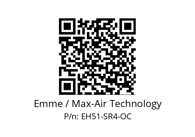   Emme / Max-Air Technology EH51-SR4-OC