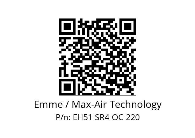   Emme / Max-Air Technology EH51-SR4-OC-220