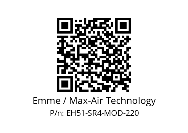   Emme / Max-Air Technology EH51-SR4-MOD-220