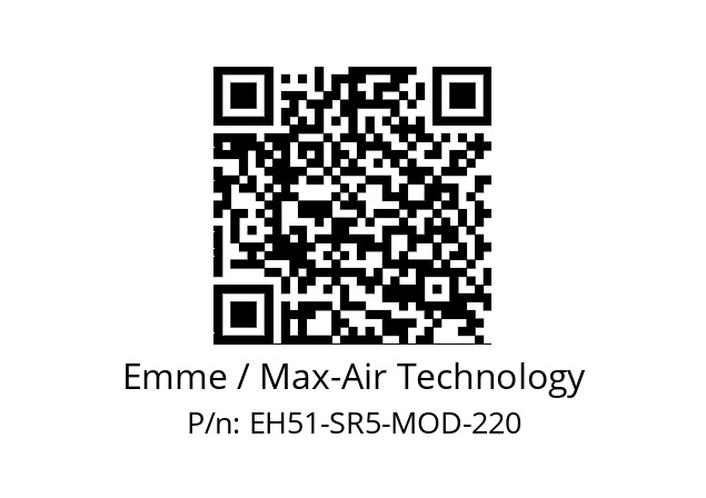   Emme / Max-Air Technology EH51-SR5-MOD-220