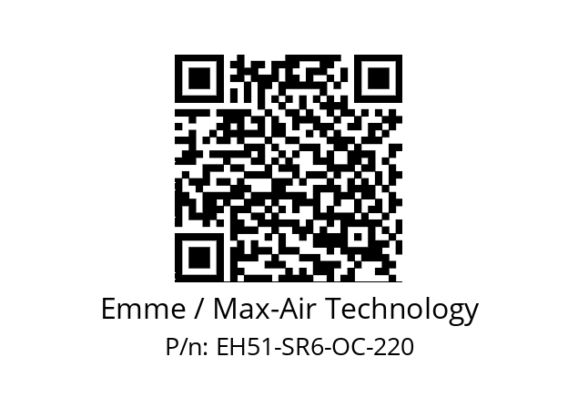   Emme / Max-Air Technology EH51-SR6-OC-220