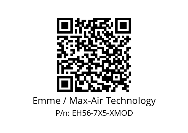   Emme / Max-Air Technology EH56-7X5-XMOD