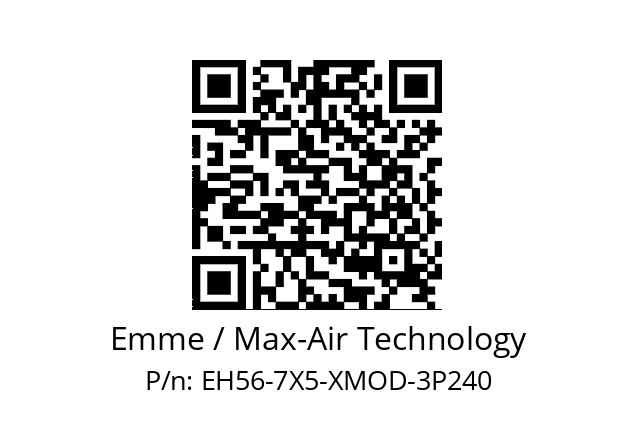   Emme / Max-Air Technology EH56-7X5-XMOD-3P240