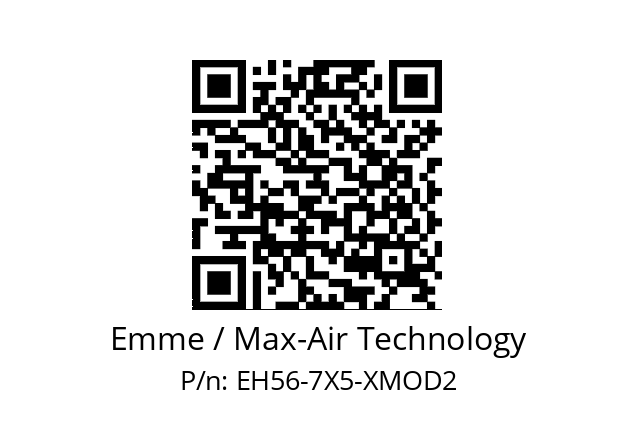   Emme / Max-Air Technology EH56-7X5-XMOD2