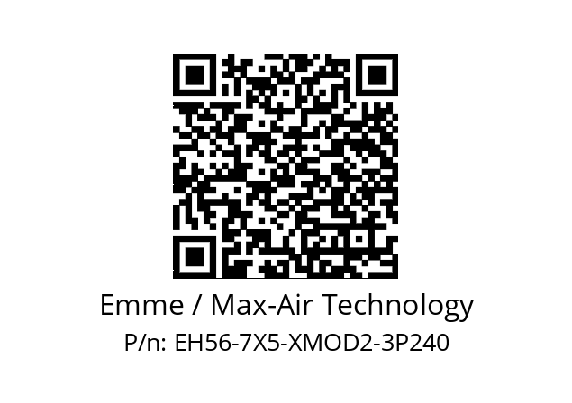   Emme / Max-Air Technology EH56-7X5-XMOD2-3P240