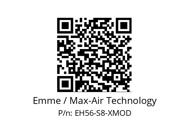   Emme / Max-Air Technology EH56-S8-XMOD