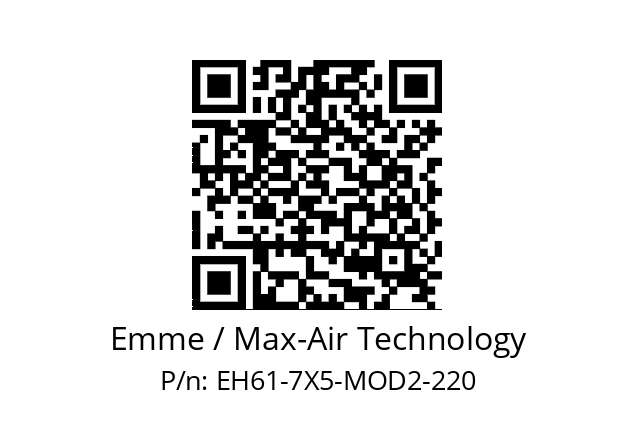   Emme / Max-Air Technology EH61-7X5-MOD2-220