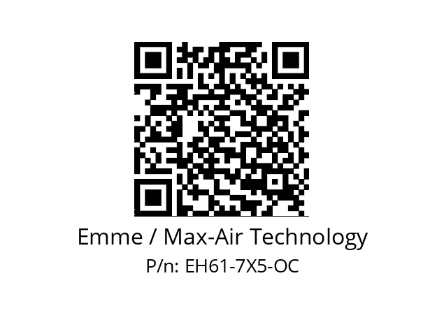   Emme / Max-Air Technology EH61-7X5-OC