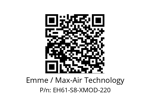   Emme / Max-Air Technology EH61-S8-XMOD-220