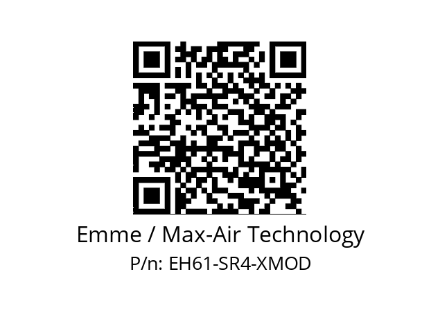   Emme / Max-Air Technology EH61-SR4-XMOD