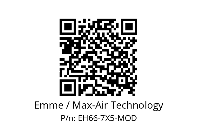   Emme / Max-Air Technology EH66-7X5-MOD