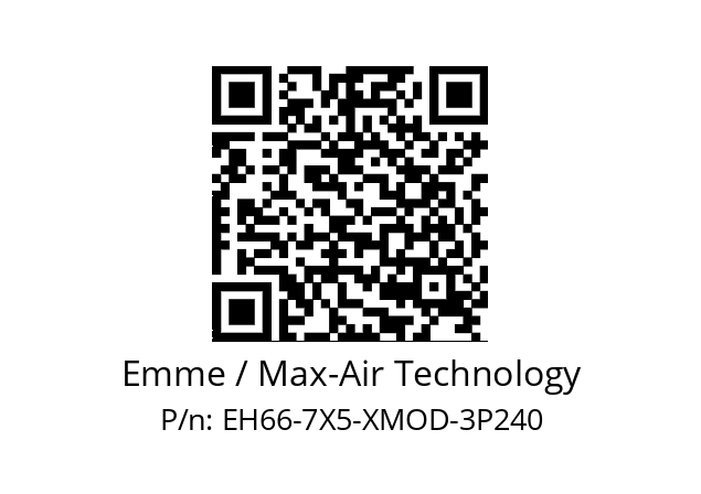   Emme / Max-Air Technology EH66-7X5-XMOD-3P240