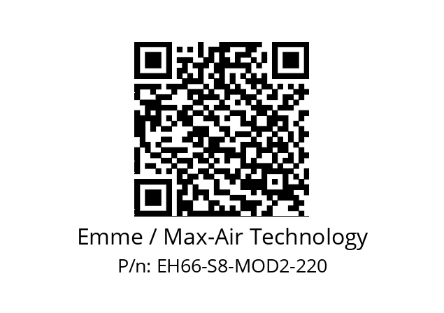   Emme / Max-Air Technology EH66-S8-MOD2-220