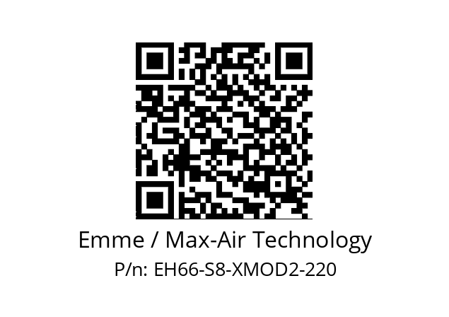   Emme / Max-Air Technology EH66-S8-XMOD2-220