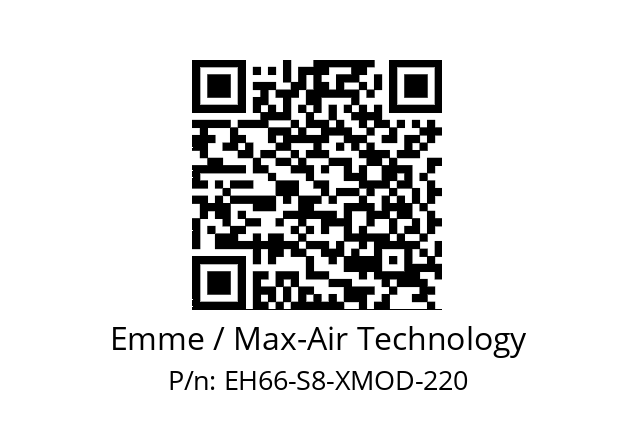   Emme / Max-Air Technology EH66-S8-XMOD-220