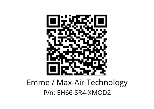   Emme / Max-Air Technology EH66-SR4-XMOD2