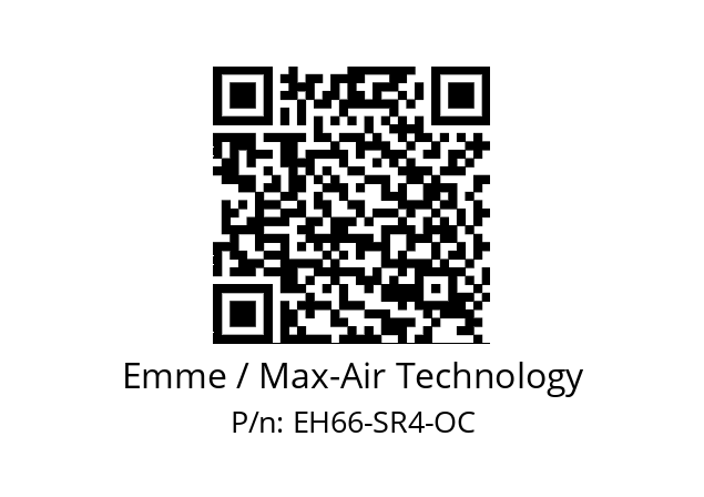   Emme / Max-Air Technology EH66-SR4-OC