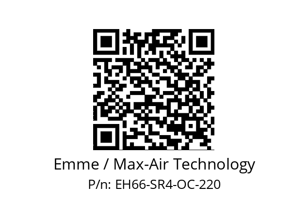   Emme / Max-Air Technology EH66-SR4-OC-220