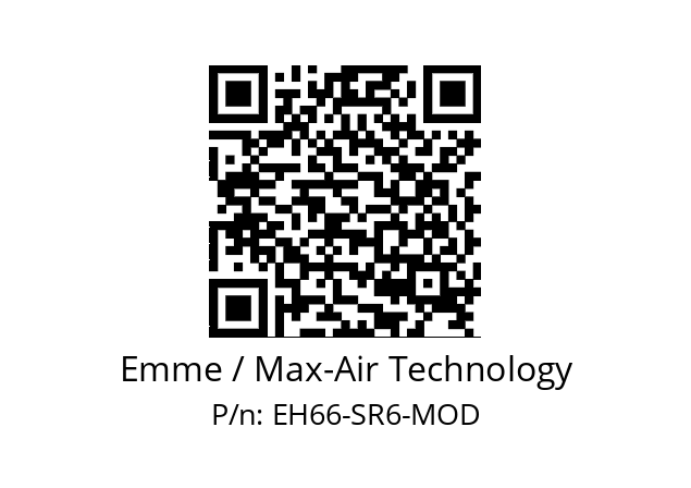   Emme / Max-Air Technology EH66-SR6-MOD