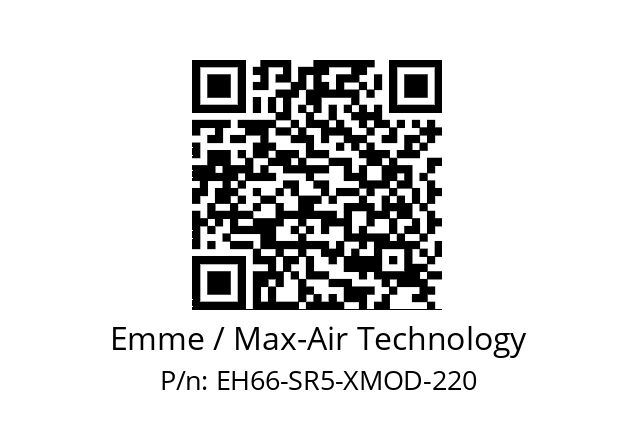   Emme / Max-Air Technology EH66-SR5-XMOD-220