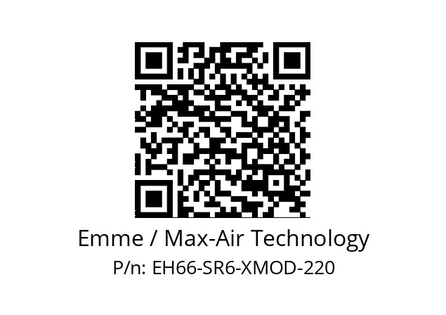   Emme / Max-Air Technology EH66-SR6-XMOD-220