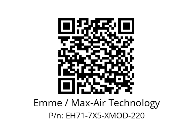   Emme / Max-Air Technology EH71-7X5-XMOD-220