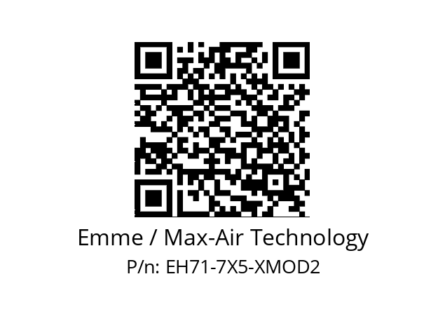   Emme / Max-Air Technology EH71-7X5-XMOD2