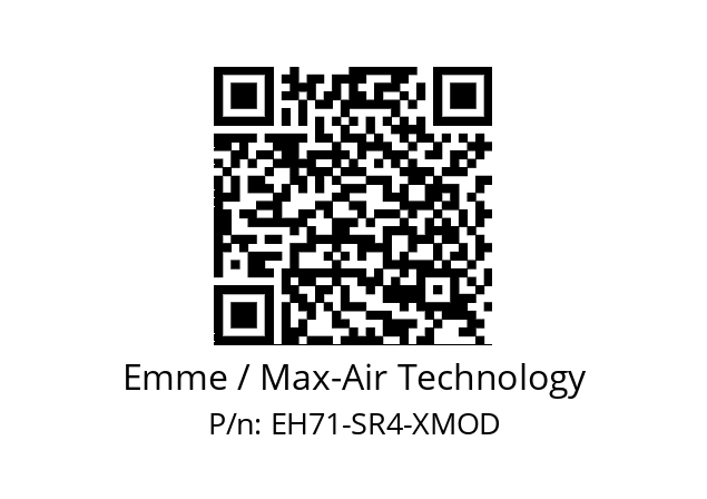   Emme / Max-Air Technology EH71-SR4-XMOD