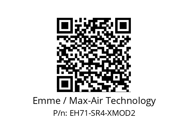   Emme / Max-Air Technology EH71-SR4-XMOD2