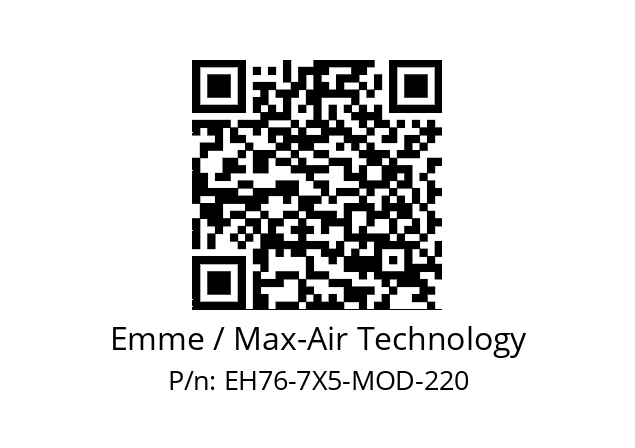   Emme / Max-Air Technology EH76-7X5-MOD-220