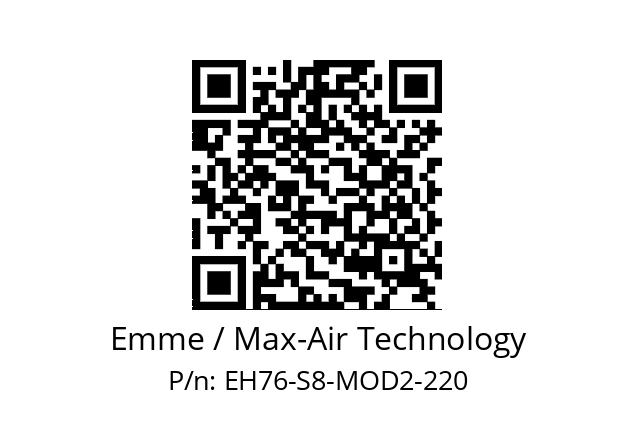   Emme / Max-Air Technology EH76-S8-MOD2-220