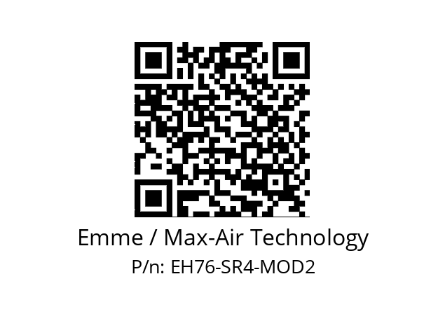   Emme / Max-Air Technology EH76-SR4-MOD2