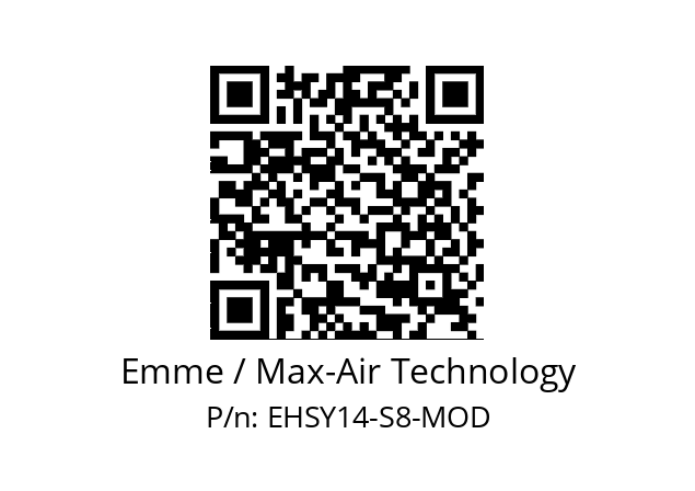   Emme / Max-Air Technology EHSY14-S8-MOD