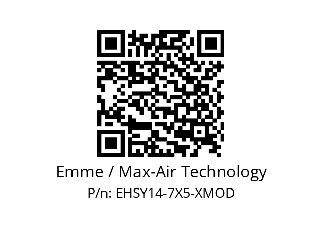   Emme / Max-Air Technology EHSY14-7X5-XMOD